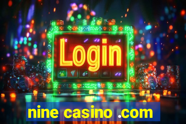 nine casino .com